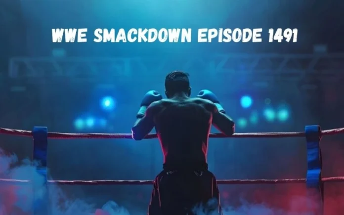 wwe smackdown episode 1491