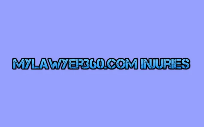 mylawyer360.com injuries